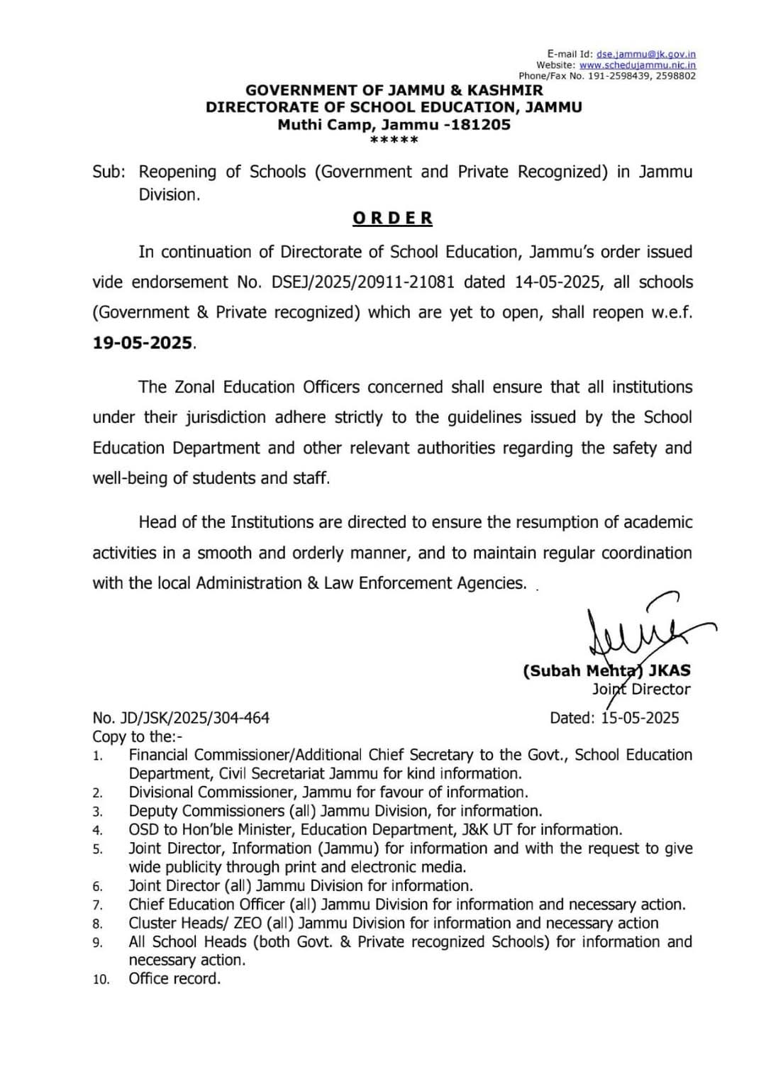Jammu Schools to Reopen Fully from May 19th, 2025 All remaining government and private recognized schools in the Jammu Division, which are currently closed, will reopen on May 19th, 2025.